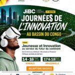 JIBC 2026 : LE CONGO VEUT S’IMPOSER COMME HUB DE L’INNOVATION EN AFRIQUE CENTRALE