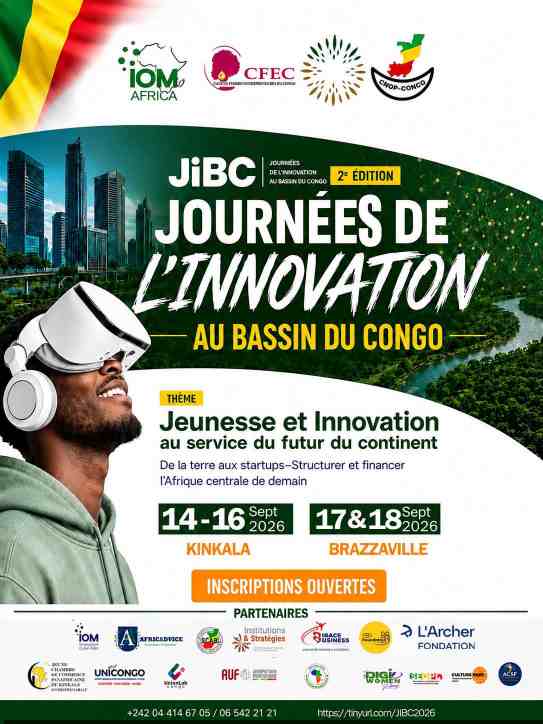 JIBC 2026 : LE CONGO VEUT S’IMPOSER COMME HUB DE L’INNOVATION EN AFRIQUE CENTRALE
