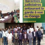GARDE À VUE AU CONGO : UN NOUVEAU GUIDE POUR PRÉVENIR LES ABUS ET MIEUX PROTÉGER LES DROITS DES CITOYENS